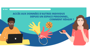 Accès aux données d'autres individus depuis un espace personnel, comment réagir ? 