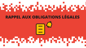 Rappel aux obligations légales