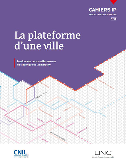 IP5 La plateforme d'une ville - les données personnelles au coeur de la fabrique de la smart city IP5 La plateforme d'une ville - les données personnelles au coeur de la fabrique de la smart city